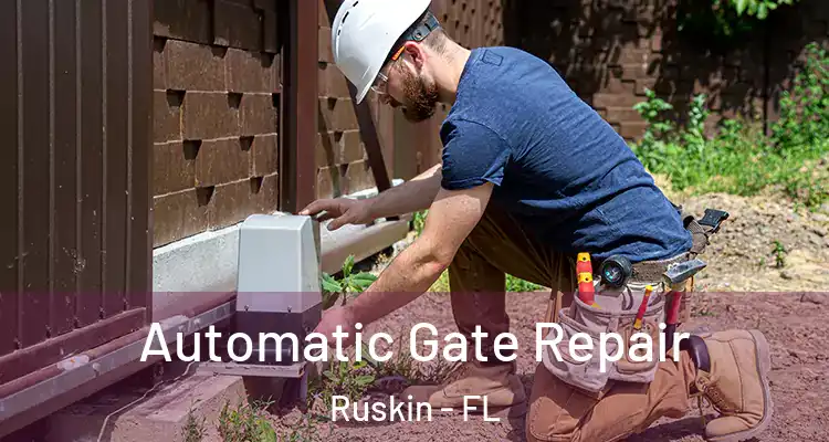  Automatic Gate Repair Ruskin - FL