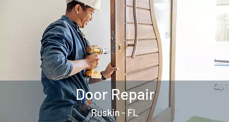  Door Repair Ruskin - FL