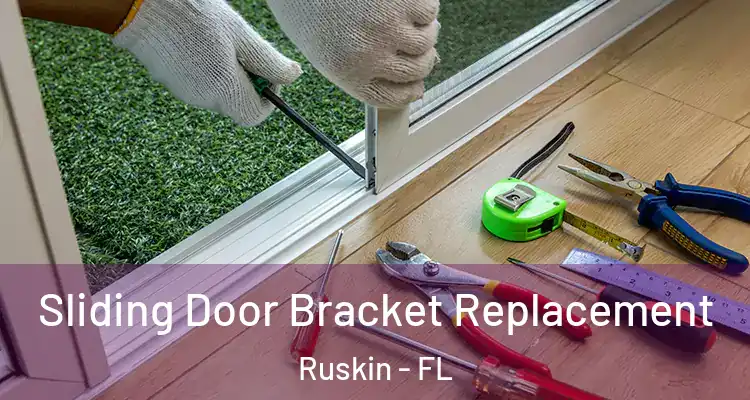 Sliding Door Bracket Replacement Ruskin - FL