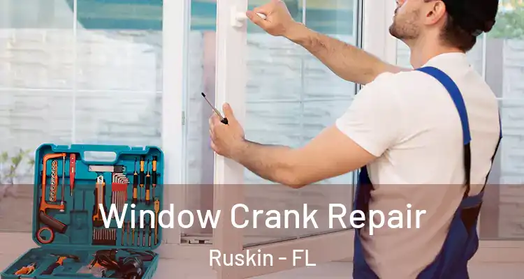  Window Crank Repair Ruskin - FL